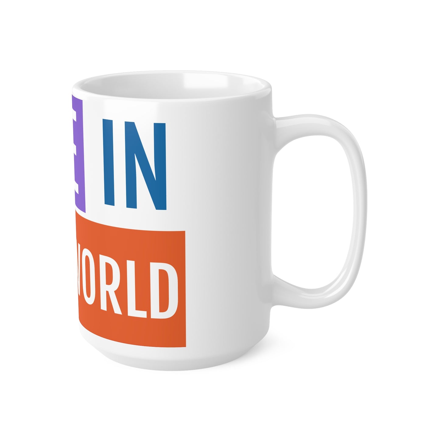 Inspirational Ceramic Coffee Mug - "Made in the World" - Vibrant Ceramic Coffee Cups – Microwave & Dishwasher Safe Mugs with ORCA Coating (11oz & 15oz)
